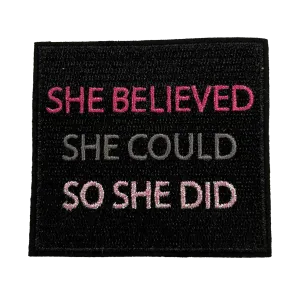 She Believed She Could So She Did